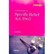 Lawmann's Commentary on Specific Relief Act, 1963 by Kant Mani by Kamal Publishers